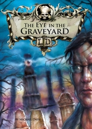 Buy The Eye In The Graveyard