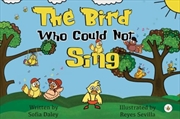 Buy The Bird Who Could Not Sing