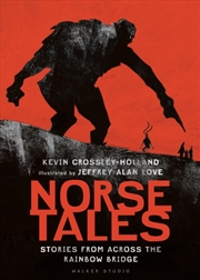 Buy Norse Tales: Stories From Across The Rainbow Bridge