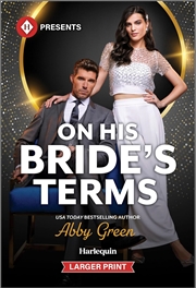 Buy On His Bride's Terms [Large Print]
