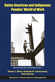 Buy Native American And Indigenous Peoples' World Of Work