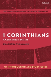 Buy 1 Corinthians: A Community in Dissent: An Introduction and Study Guide