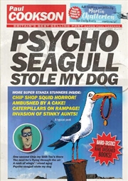Buy Psycho Seagull Stole My Dog