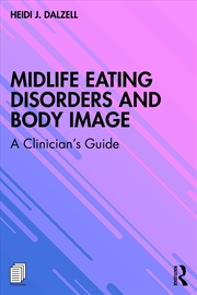 Buy Midlife Eating Disorders and Body Image
