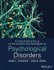 Buy Fundamentals Of The Science And Treatment Of Psychological Disorders, With Ebook Access Code