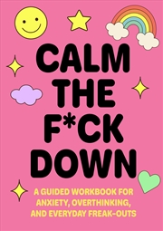 Buy Calm the F*ck Down
