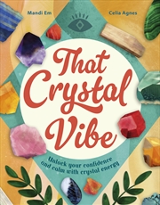 Buy That Crystal Vibe