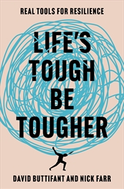Buy Life's Tough - Be Tougher