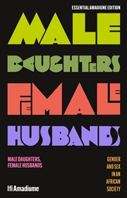 Buy Male Daughters, Female Husbands: Gender and Sex in an African Society