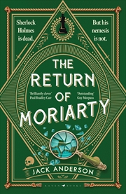 Buy The Return of Moriarty: A Moriarty Mystery