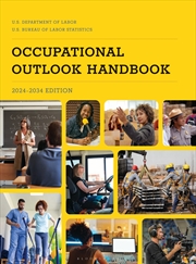 Buy Occupational Outlook Handbook, 2024-2034