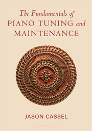 Buy The Fundamentals of Piano Tuning and Maintenance