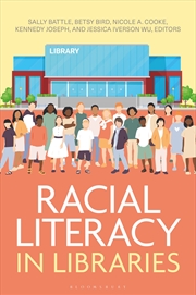 Buy Racial Literacy in Libraries