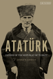 Buy Ataturk: Father of the Republic of Turkey