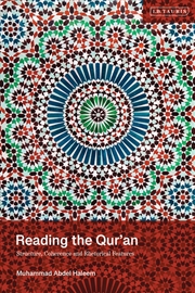 Buy Reading the Qur'an: Structure, Coherence and Rhetorical Features