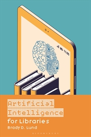 Buy Artificial Intelligence for Libraries