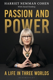 Buy Passion and Power: A Life in Three Worlds