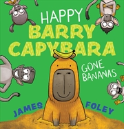 Buy Gone Bananas (Happy Barry Capybara #2)