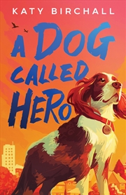 Buy A Dog Called Hero