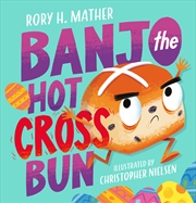 Buy Banjo The Hot Cross Bun