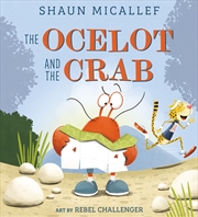 Buy The Ocelot and the Crab