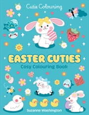 Buy Easter Cuties (Cutie Colouring #4)