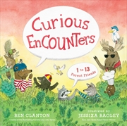 Buy Curious Encounters : 1 To 13 Forest Friends