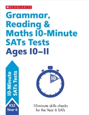 Buy Grammar, Reading & Maths 10-Minute Sats Tests Ages 10-11