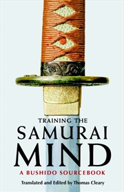 Buy Training The Samurai Mind : A Bushido Sourcebook