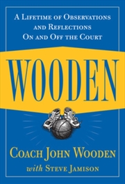 Buy Wooden: A Lifetime Of Observations And Reflections On And Off The Court
