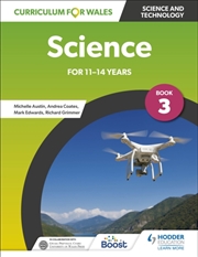 Buy Curriculum For Wales: Science For 11-14 Years: Pupil Book 3