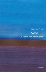 Buy Smell : A Very Short Introduction