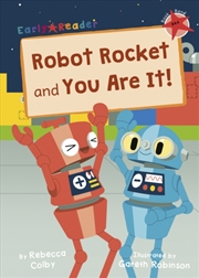 Buy Robot Rocket And You Are It! : (Red Early Reader)