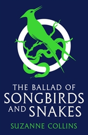 Buy The Ballad Of Songbirds And Snakes (A Hunger Games Novel)
