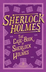 Buy Sherlock Holmes: The Case-Book Of Sherlock Holmes