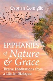 Buy Epiphanies Of Nature And Grace