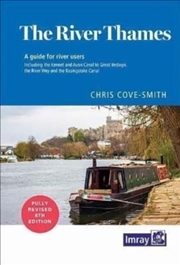 Buy The River Thames : Including The River Wey, Basingstoke Canal And Kennet And Avon Canal