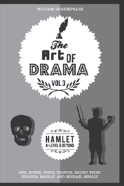 Buy The Art Of Drama, Volume 3 : Hamlet