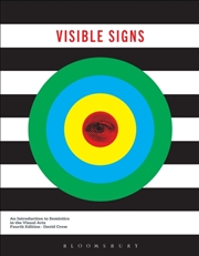 Buy Visible Signs : An Introduction To Semiotics In The Visual Arts