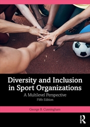 Buy Diversity And Inclusion In Sport Organizations : A Multilevel Perspective