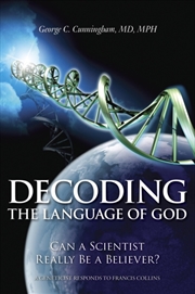 Buy Decoding The Language Of God : Can A Scientist Really Be A Believer?: A Geneticist Responds To Franc