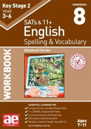 Buy Ks2 Spelling & Vocabulary Workbook 8 : Advanced Level