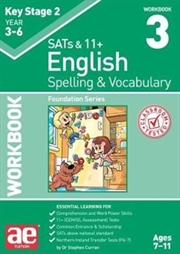 Buy Ks2 Spelling & Vocabulary Workbook 3 : Foundation Level