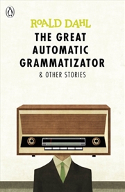 Buy The Great Automatic Grammatizator And Other Stories