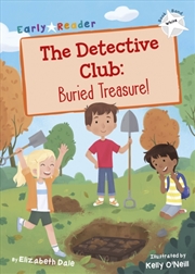 Buy The Detective Club: Buried Treasure : (White Early Reader)