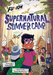 Buy Supernatural Summer Camp : (Fusion Reader)