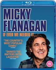 Buy Micky Flanagan - If Ever We Needed It
