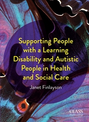 Buy Supporting People With A Learning Disability And Austistic Poeple In Health And Social Care