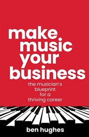 Buy Make Music Your Business