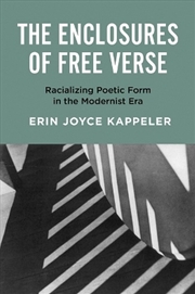 Buy The Enclosures Of Free Verse